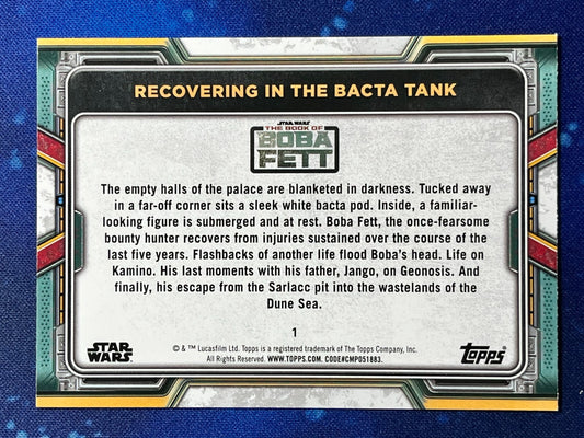 2022 Star Wars: Book of Boba Fett Base #1 Recovering in the Bacta Tank