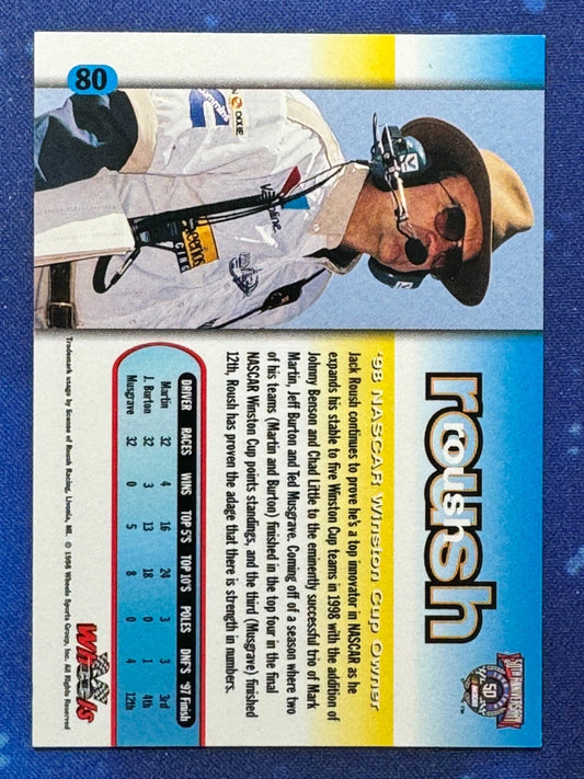 1998 Wheels #80 Jack Roush