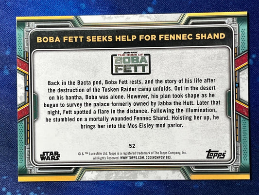 2022 Star Wars: Book of Boba Fett Base #52 Boba Fett Seeks Help for Fennec Shand