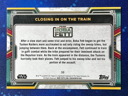 2022 Star Wars: Book of Boba Fett Base Blue #33 Closing in on the Train