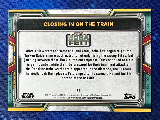 2022 Star Wars: Book of Boba Fett Base Blue #33 Closing in on the Train