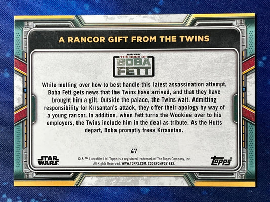 2022 Star Wars: Book of Boba Fett Base #47 A Rancor Gift from the Twins