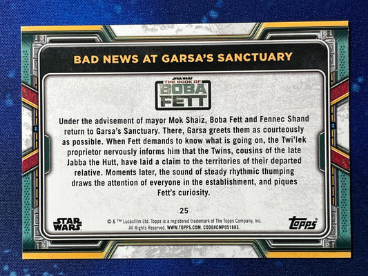 2022 Star Wars: Book of Boba Fett Base Blue #25 Bad news at Garsa's Sanctuary