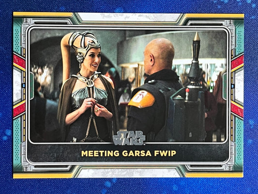 2022 Star Wars: Book of Boba Fett Base #13 Meeting Garsa Fwip