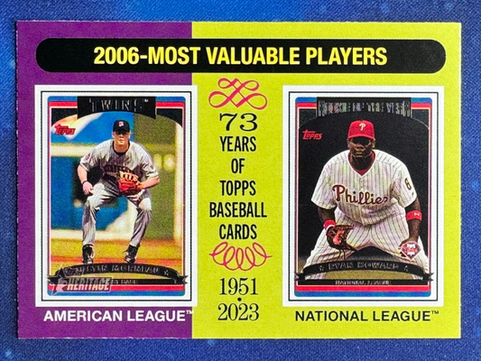 2024 Topps Heritage 2006 MVP #203 Ryan Howard/Justin Morn