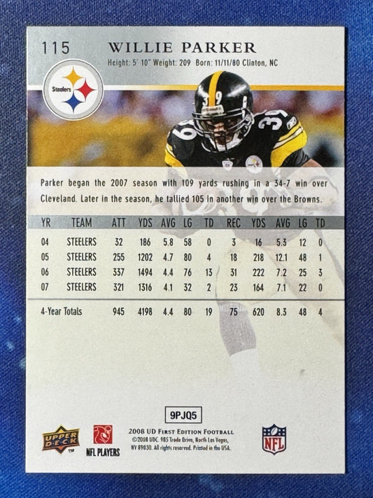 Willie Parker 2008 Upper Deck First Edition #115 Pittsburgh Steelers