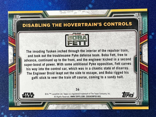 2022 Star Wars Book Boba Fett Base Blue #36 Disabling the Hovertrain's Controls
