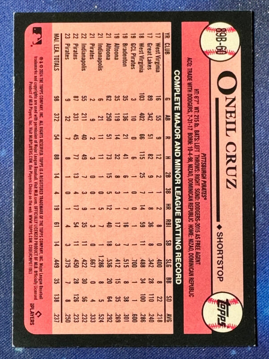 O’Neil Cruz 2024 Topps Baseball #89B-60 ‘89 Topps Pittsburgh Pirates