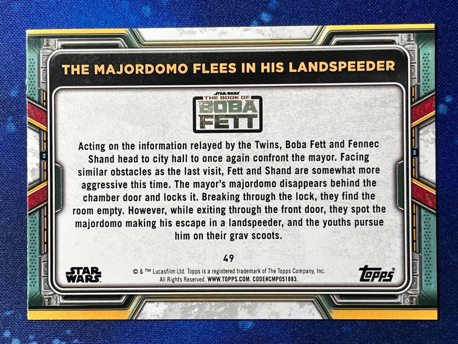 2022 Star Wars:Book of Boba Fett Base #49 The Majordomo Flees in His Landspeeder