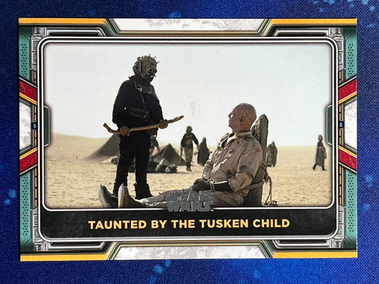 2022 Star Wars: Book of Boba Fett Base #6 Taunted by the Tusken Child