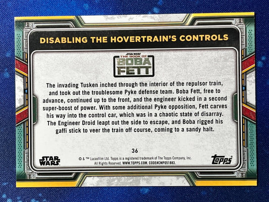 2022 Star Wars Book Boba Fett Base #36 Disabling the Hovertrain's Controls