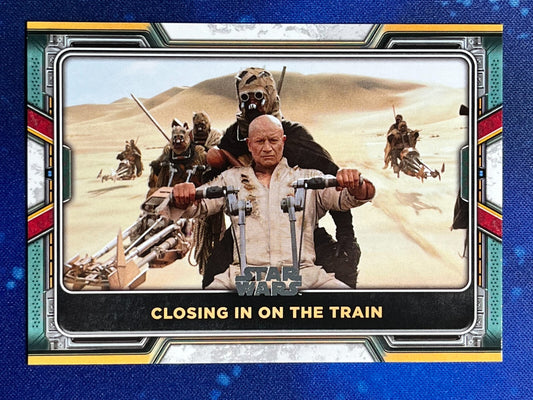 2022 Star Wars: Book of Boba Fett Base #33 Closing in on the Train