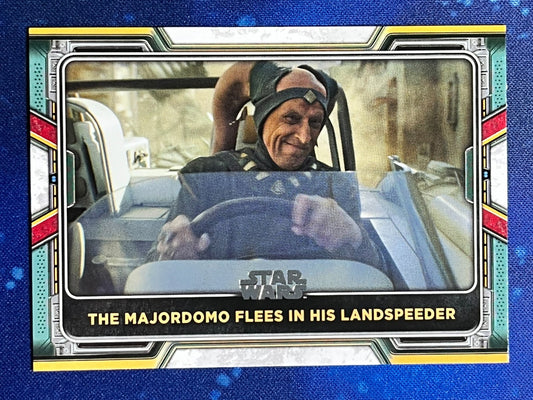 2022 Star Wars:Book of Boba Fett Base #49 The Majordomo Flees in His Landspeeder